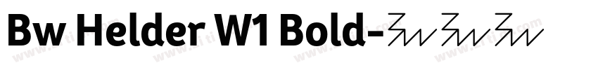 Bw Helder W1 Bold字体转换